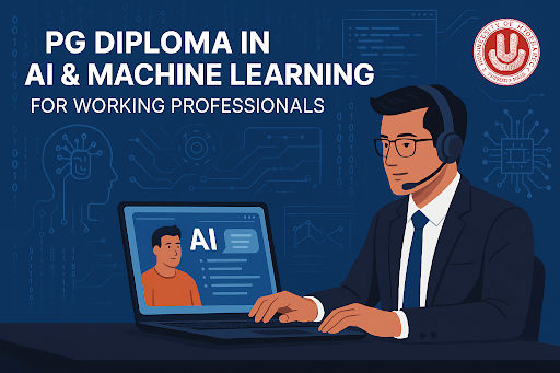 PG Diploma in AI and Machine Learning for Working Professionals - University of Hyderabad